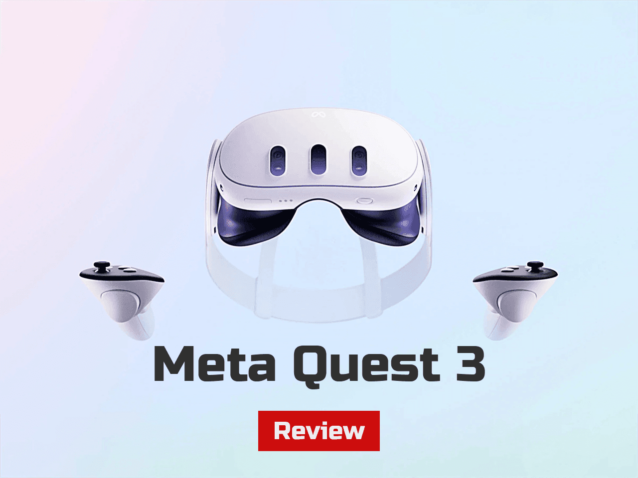 Meta Quest 3 Review